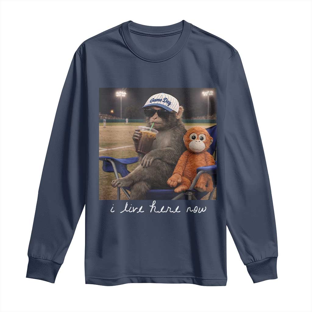 I Live Here Now Punch Monkey Long Sleeve Shirt Funny Drinking Iced Coffee Baseball Field TS14 Navy Print Your Wear