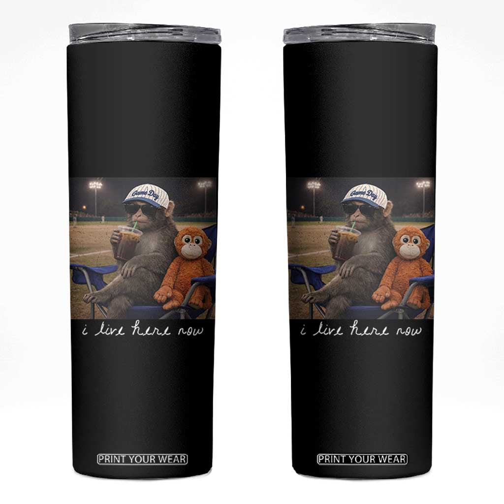 I Live Here Now Punch Monkey Skinny Tumbler Funny Drinking Iced Coffee Baseball Field TS14 Black Print Your Wear