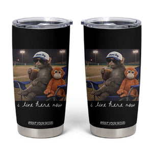 I Live Here Now Punch Monkey Tumbler Cup Funny Drinking Iced Coffee Baseball Field TS14 Black Print Your Wear