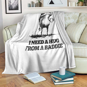 I Need A Hug from A Baddie Throw Blanket Funny Frog Saying Quote TS14 Print Your Wear