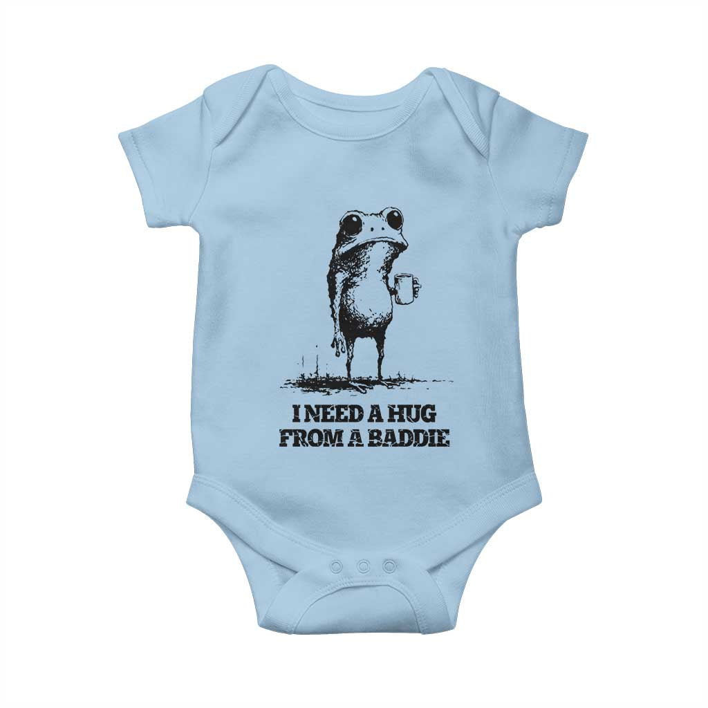 I Need A Hug from A Baddie Baby Onesie Funny Frog Saying Quote TS14 Light Blue Print Your Wear