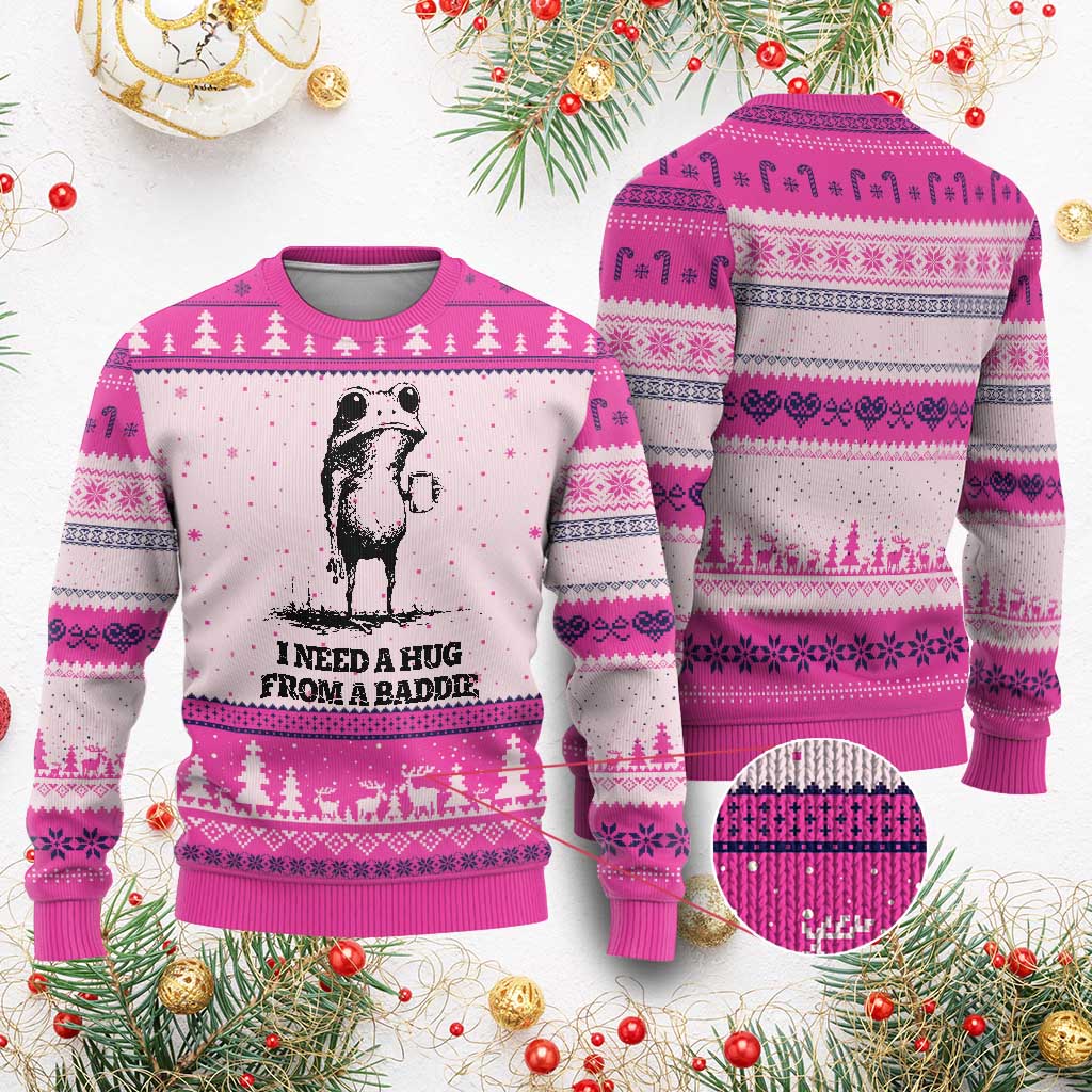 I Need A Hug from A Baddie Ugly Christmas Sweater Funny Frog Saying Quote TS14 Hot Pink Print Your Wear