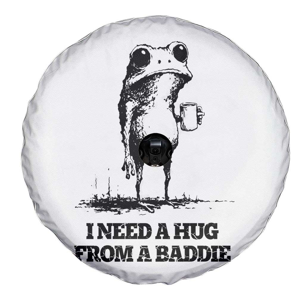 I Need A Hug from A Baddie Spare Tire Cover Funny Frog Saying Quote TS14 Print Your Wear