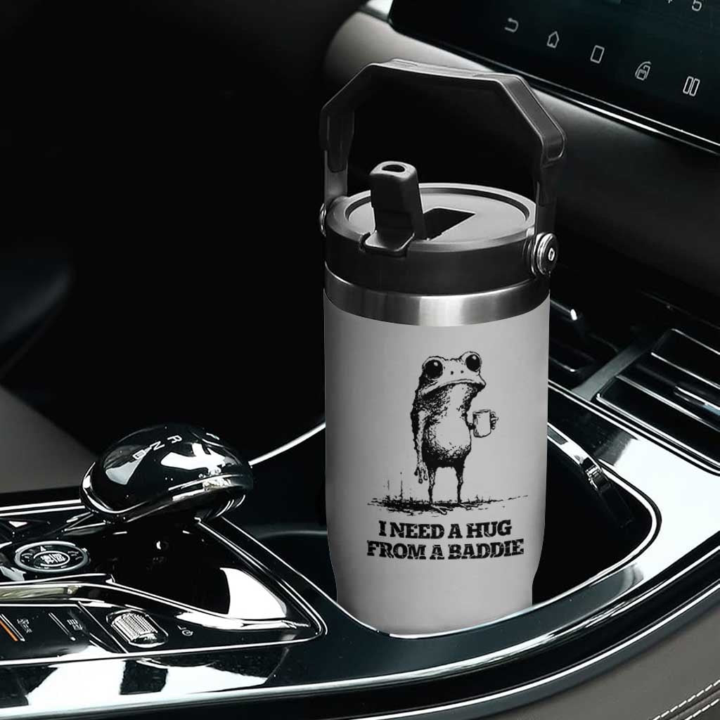 I Need A Hug from A Baddie Flip Straw Tumbler Funny Frog Saying Quote TS14 Print Your Wear
