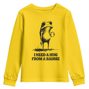 I Need A Hug from A Baddie Youth Sweatshirt Funny Frog Saying Quote TS14 Daisy Print Your Wear