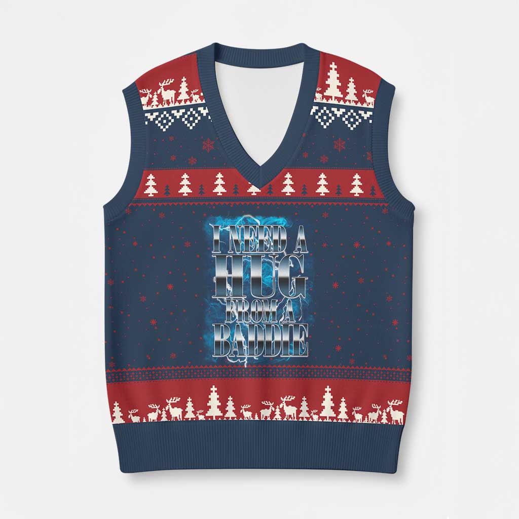 I Need A Hug from A Baddie V-Neck Knit Sweater Vest Funny Flirty Meme TS14 Navy Red Print Your Wear
