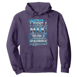 I Need A Hug from A Baddie Hoodie Funny Flirty Meme TS14 Purple Print Your Wear