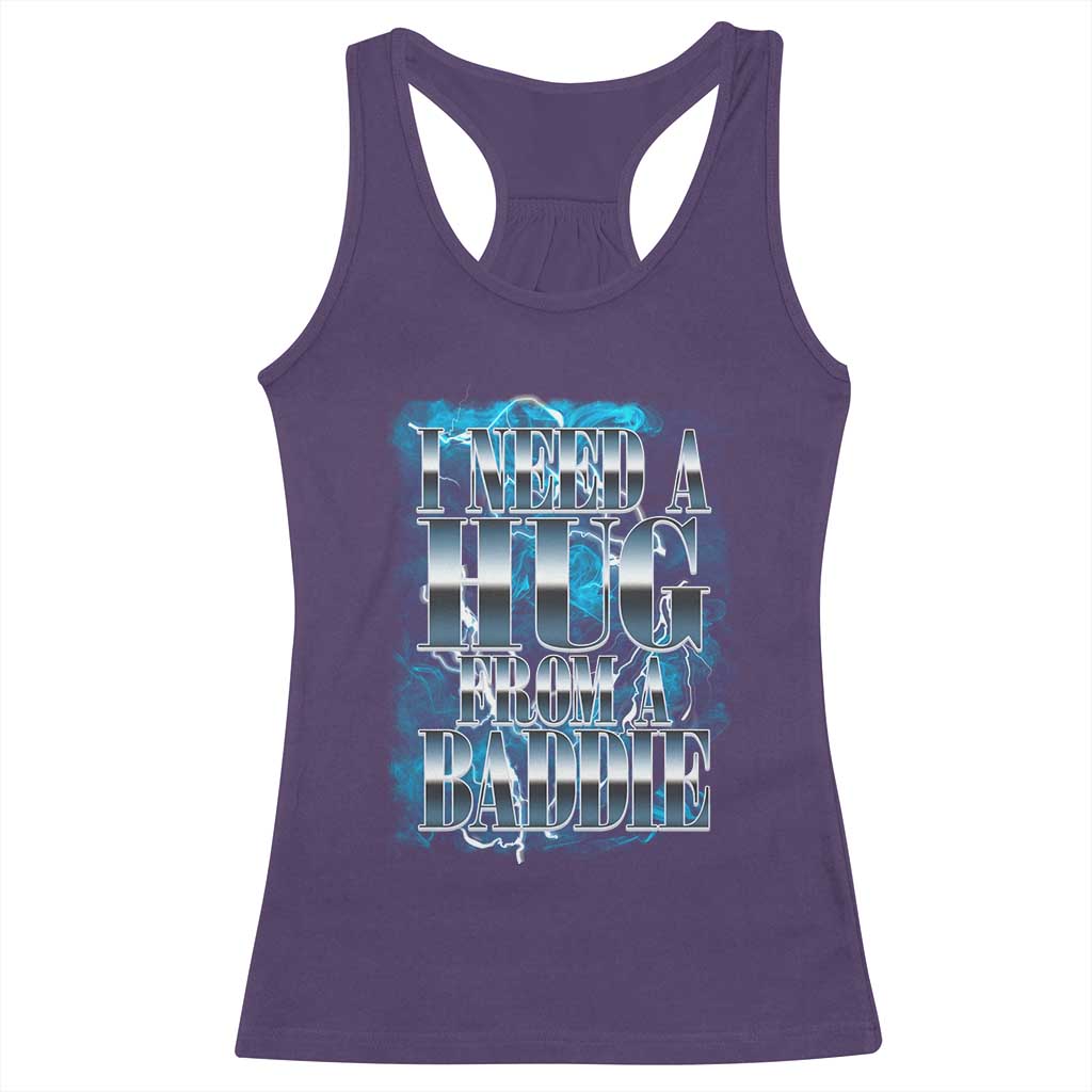 I Need A Hug from A Baddie Racerback Tank Top Funny Flirty Meme TS14 Purple Print Your Wear