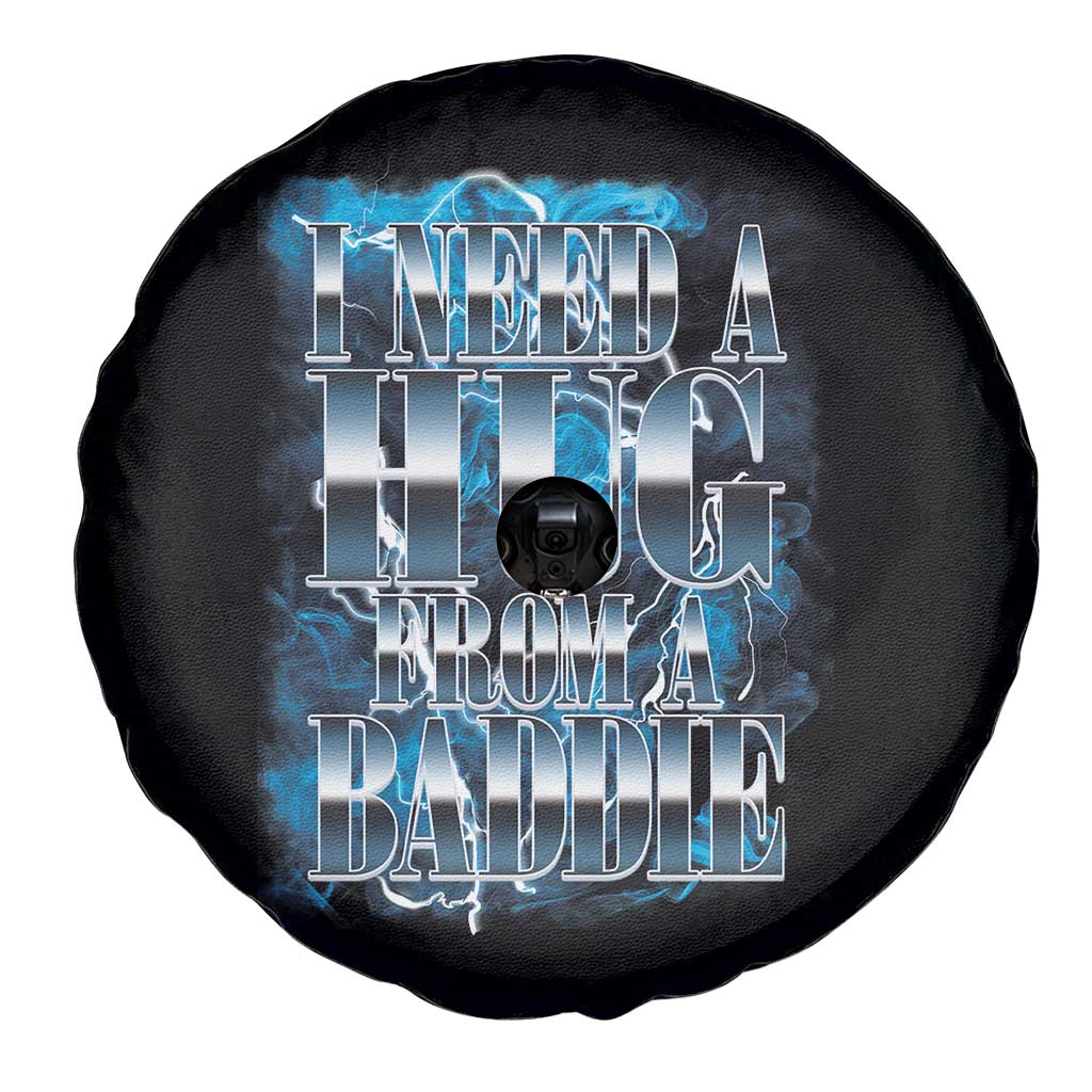 I Need A Hug from A Baddie Spare Tire Cover Funny Flirty Meme TS14 Print Your Wear
