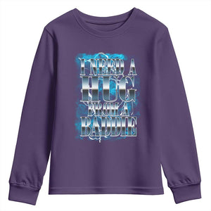 I Need A Hug from A Baddie Youth Sweatshirt Funny Flirty Meme TS14 Purple Print Your Wear