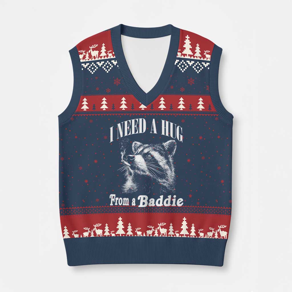 I Need A Hug from A Baddie V-Neck Knit Sweater Vest Funny Raccoon Smoking Sarcastic TS14 Navy Red Print Your Wear