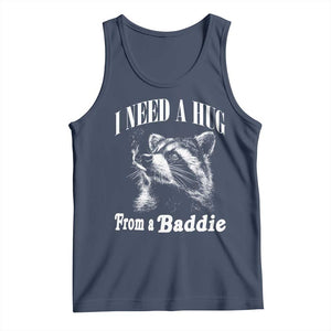 I Need A Hug from A Baddie Tank Top Funny Raccoon Smoking Sarcastic TS14 Navy Print Your Wear
