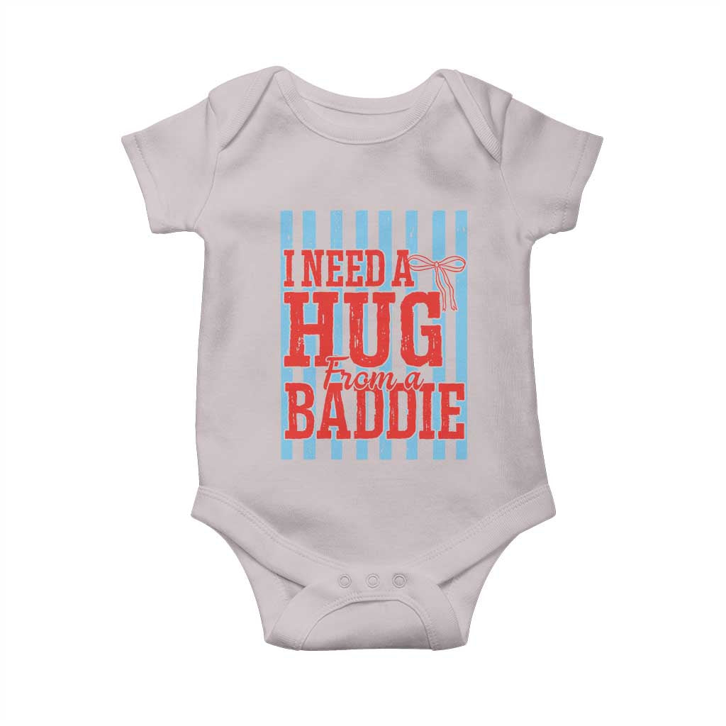 I Need A Hug from A Baddie Baby Onesie Retro Game Day Season Funny Saying Quote TS14 Ice Gray Print Your Wear