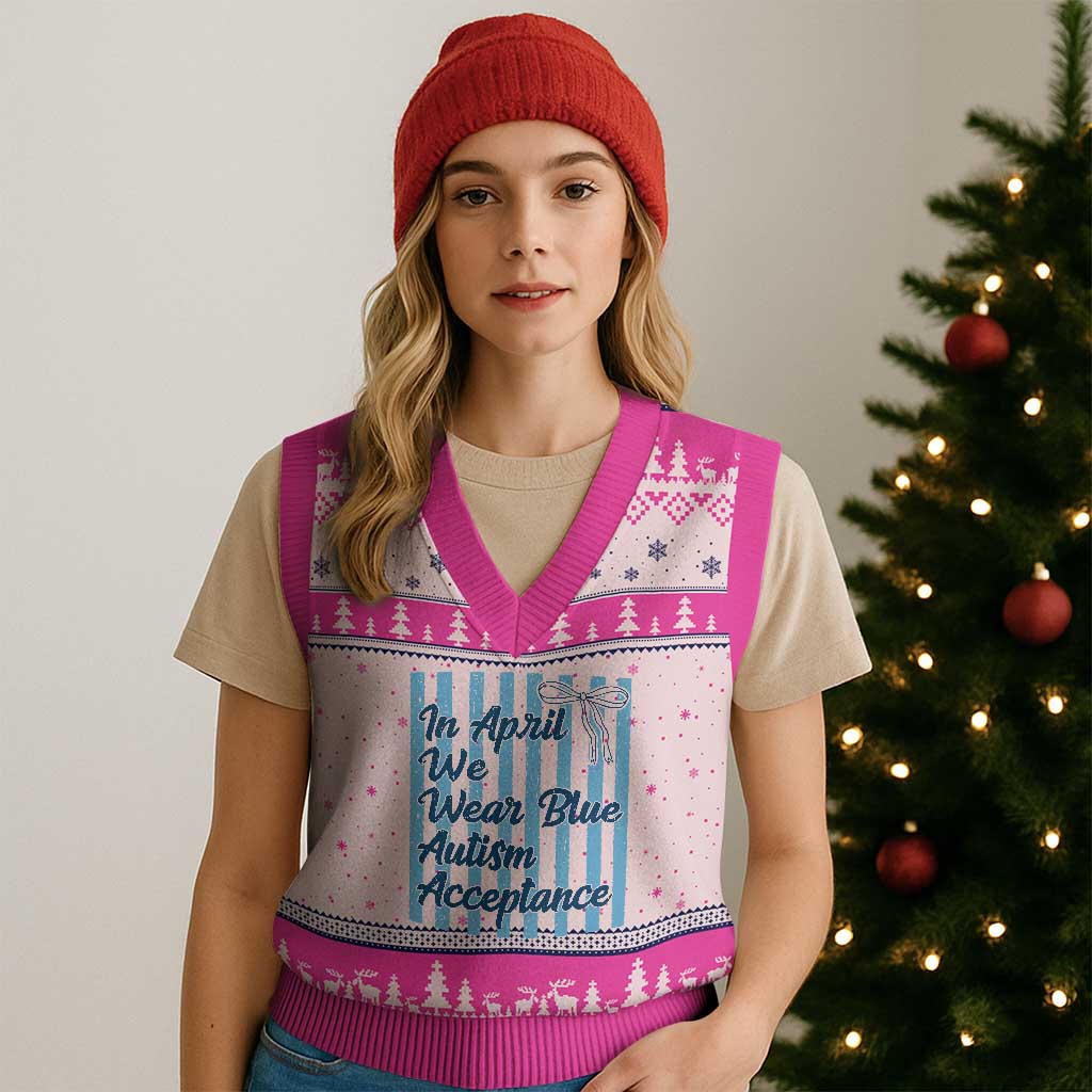 Autism Acceptance V-Neck Knit Sweater Vest In April We Wear Blue Support Neurodivergent TS14 Hot Pink Print Your Wear