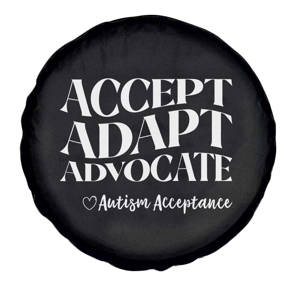 Autism Acceptance Spare Tire Cover Accept Adapt Advocate TS14 Print Your Wear
