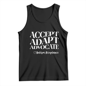 Autism Acceptance Tank Top Accept Adapt Advocate TS14 Black Print Your Wear