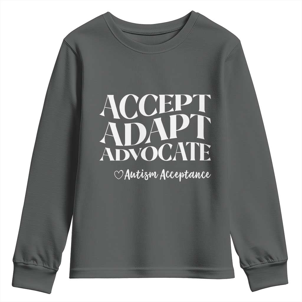 Autism Acceptance Youth Sweatshirt Accept Adapt Advocate TS14 Dark Heather Print Your Wear