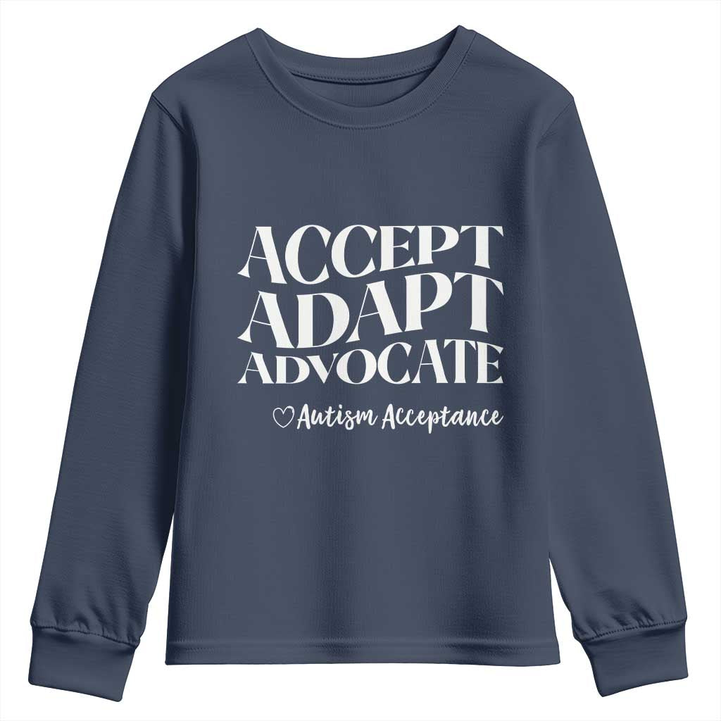 Autism Acceptance Youth Sweatshirt Accept Adapt Advocate TS14 Navy Print Your Wear