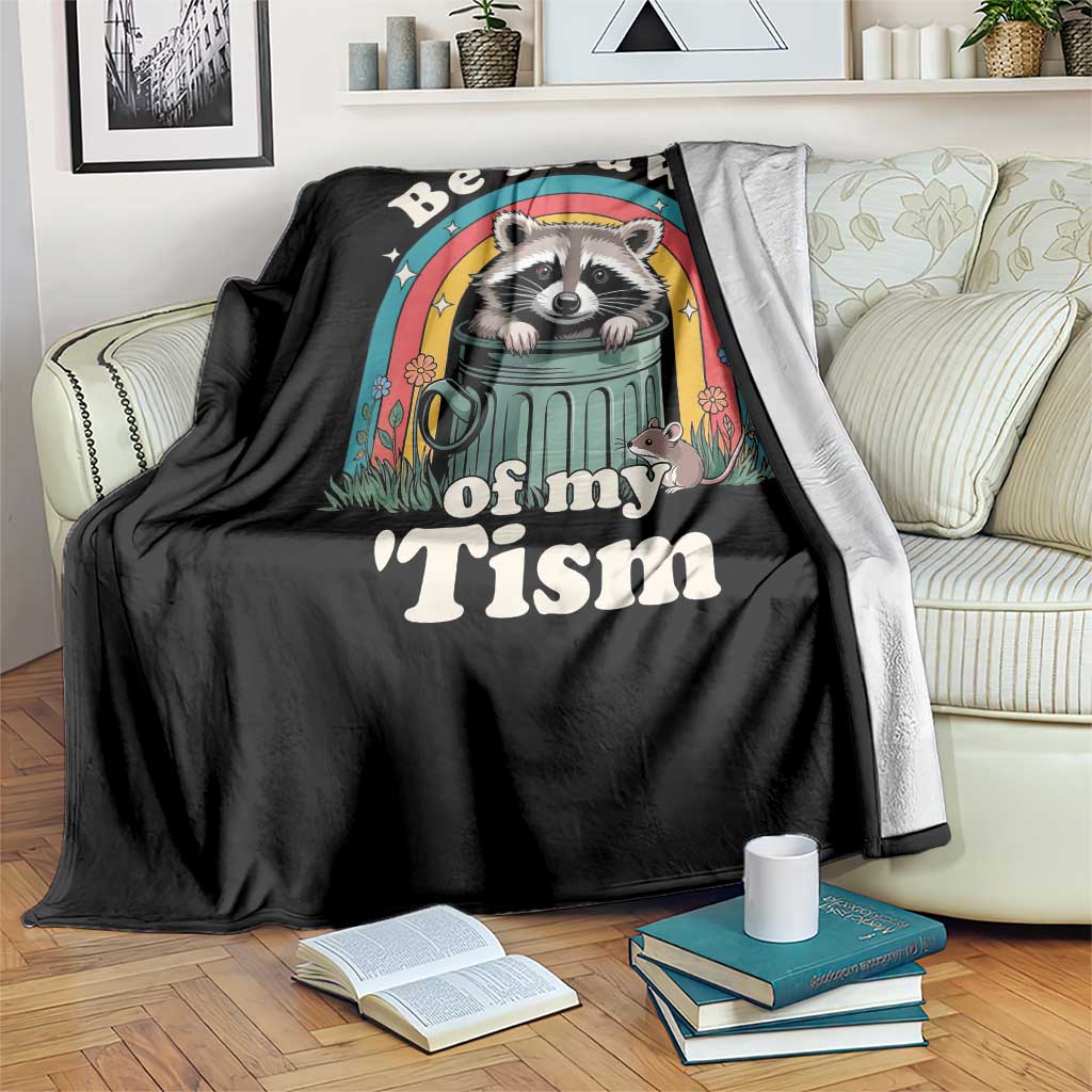 Be in Awe of My Tism Throw Blanket Funny Raccoon Autism Acceptance TS14 Print Your Wear