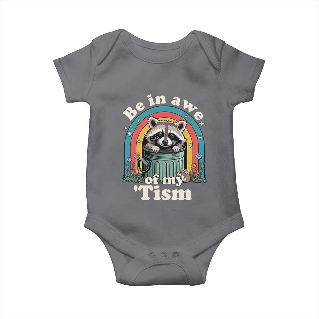 Be in Awe of My Tism Baby Onesie Funny Raccoon Autism Acceptance TS14 Charcoal Print Your Wear