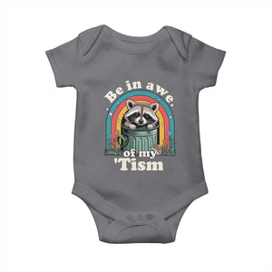 Be in Awe of My Tism Baby Onesie Funny Raccoon Autism Acceptance TS14 Charcoal Print Your Wear