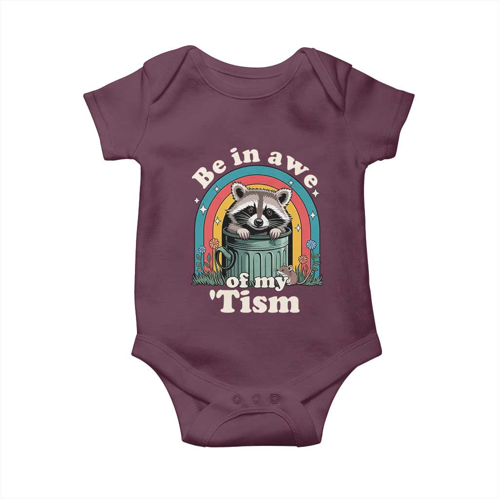 Be in Awe of My Tism Baby Onesie Funny Raccoon Autism Acceptance TS14 Maroon Print Your Wear