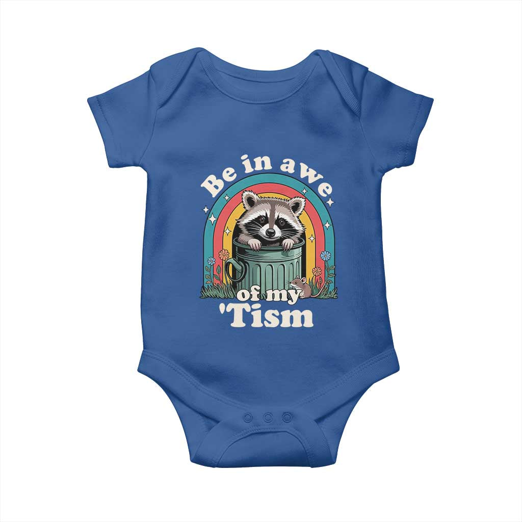 Be in Awe of My Tism Baby Onesie Funny Raccoon Autism Acceptance TS14 Royal Blue Print Your Wear