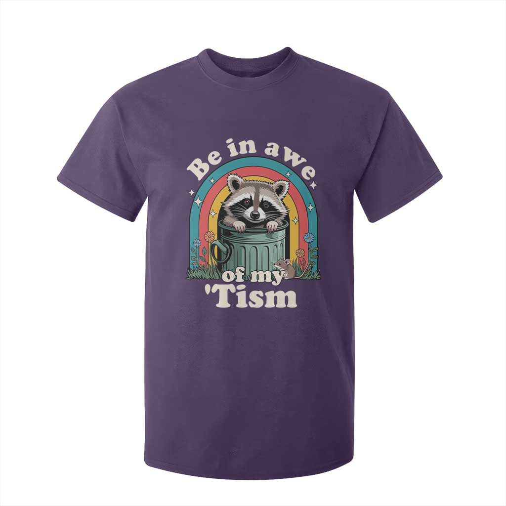 Be in Awe of My Tism T Shirt For Kid Funny Raccoon Autism Acceptance TS14 Purple Print Your Wear