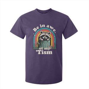 Be in Awe of My Tism T Shirt For Kid Funny Raccoon Autism Acceptance TS14 Purple Print Your Wear