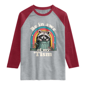 Be in Awe of My Tism Raglan Shirt Funny Raccoon Autism Acceptance TS14 Heather Gray Heather Red Print Your Wear