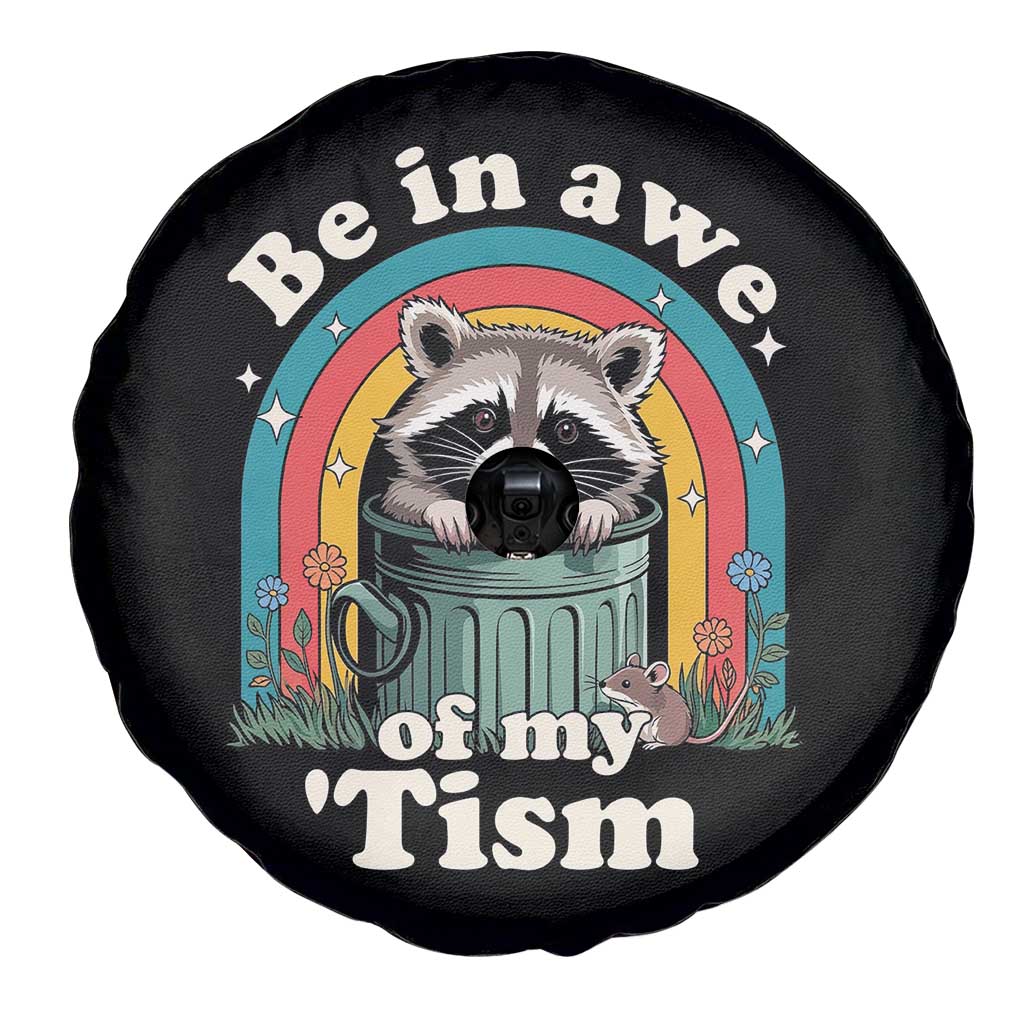 Be in Awe of My Tism Spare Tire Cover Funny Raccoon Autism Acceptance TS14 Print Your Wear