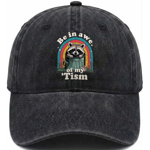 Be in Awe of My Tism Washed Cotton Baseball Cap Funny Raccoon Autism Acceptance TS14 Print Your Wear