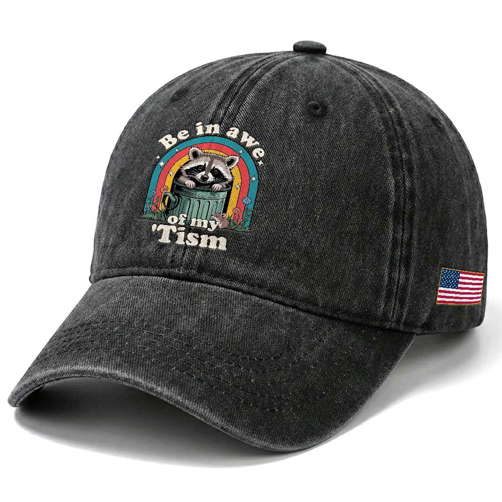 Be in Awe of My Tism Washed Cotton Baseball Cap Funny Raccoon Autism Acceptance TS14 Print Your Wear