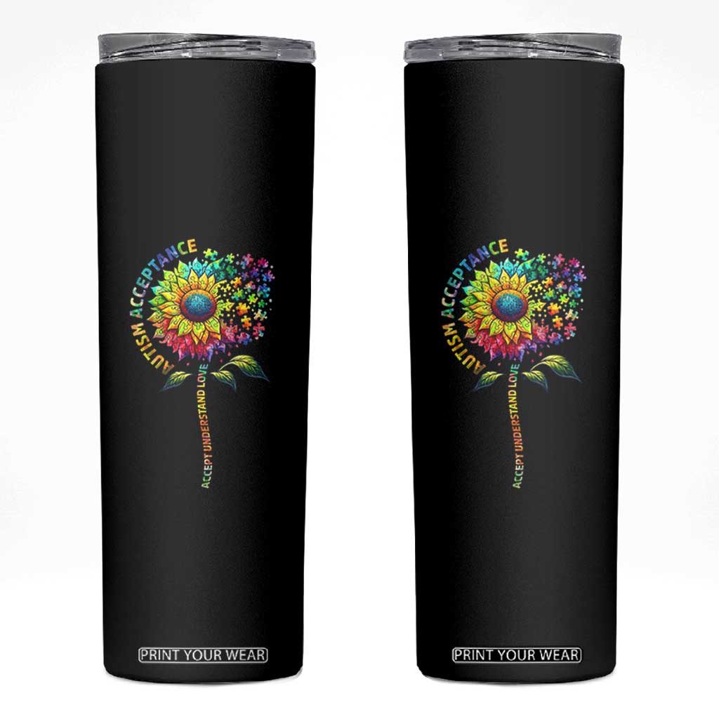 Autism Acceptance Skinny Tumbler Accept Understand Love Sunflower Puzzle TS14 Black Print Your Wear