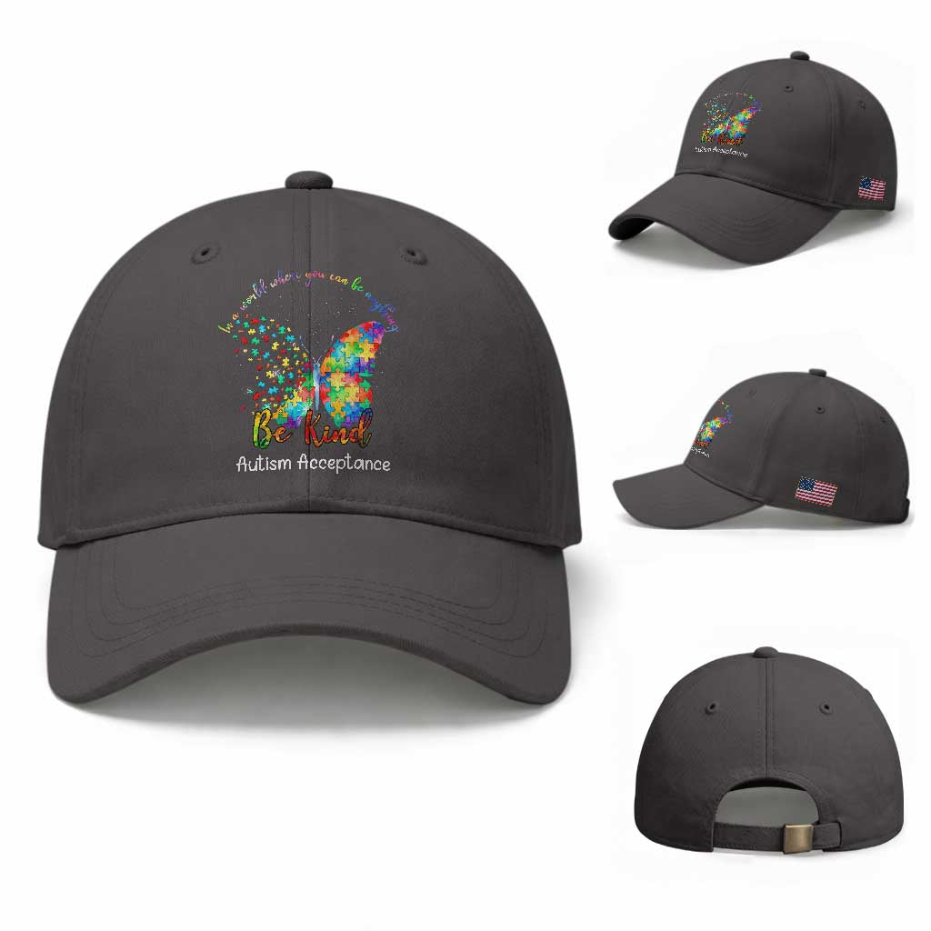 Autism Acceptance Baseball Cap In A World Where You Can Be Anything Be Kind Butterfly Puzzle TS14 Baseball Cap Universal Fit Dark Gray Print Your Wear