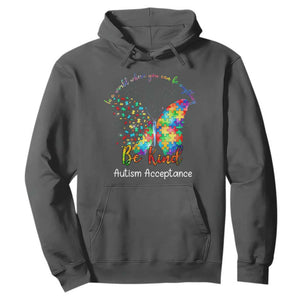 Autism Acceptance Hoodie In A World Where You Can Be Anything Be Kind Butterfly Puzzle TS14 Dark Heather Print Your Wear
