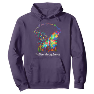 Autism Acceptance Hoodie In A World Where You Can Be Anything Be Kind Butterfly Puzzle TS14 Purple Print Your Wear