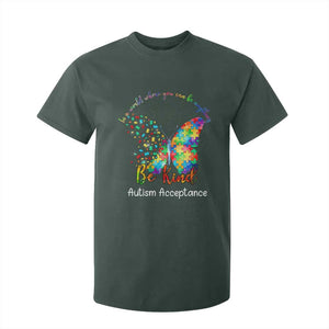 Autism Acceptance T Shirt For Kid In A World Where You Can Be Anything Be Kind Butterfly Puzzle TS14 Dark Forest Green Print Your Wear