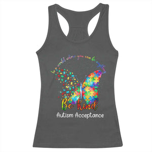 Autism Acceptance Racerback Tank Top In A World Where You Can Be Anything Be Kind Butterfly Puzzle TS14 Dark Heather Print Your Wear