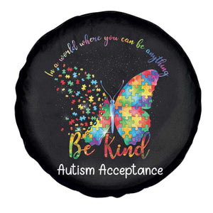 Autism Acceptance Spare Tire Cover In A World Where You Can Be Anything Be Kind Butterfly Puzzle TS14 Print Your Wear
