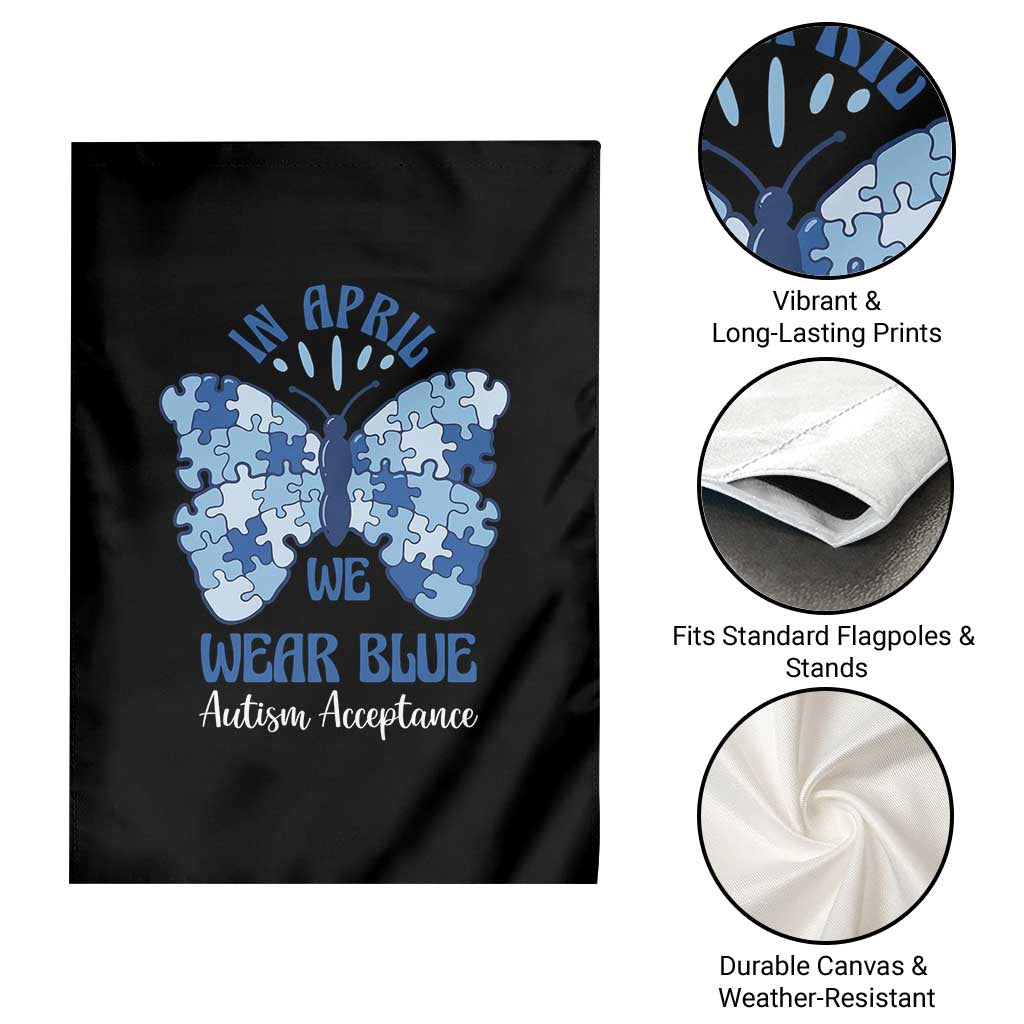 Autism Acceptance Garden Flag In April We Wear Blue Special Education Teacher TS14 Print Your Wear