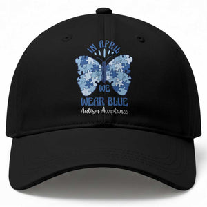 Autism Acceptance Baseball Cap In April We Wear Blue Special Education Teacher TS14 Print Your Wear