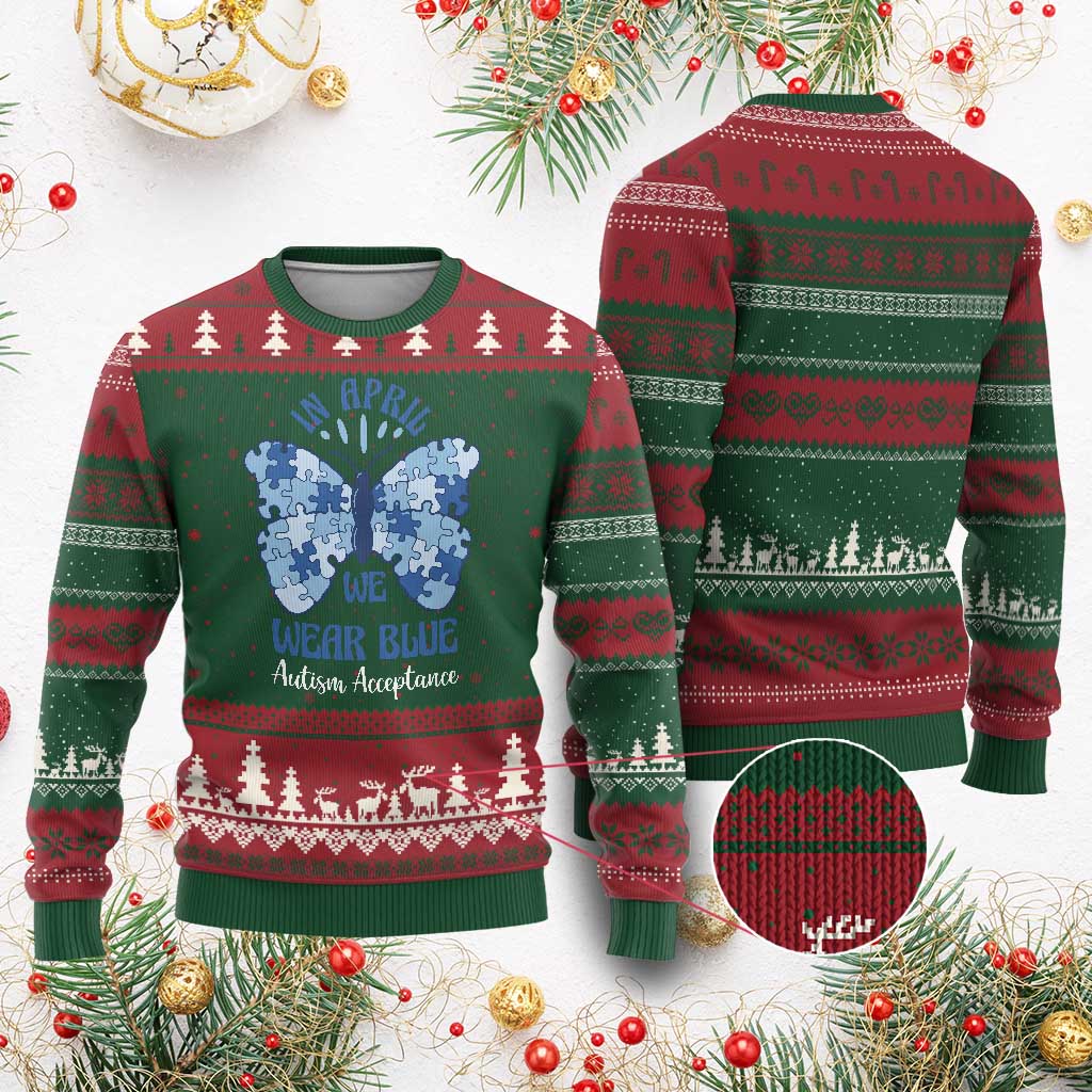 Autism Acceptance Ugly Christmas Sweater In April We Wear Blue Special Education Teacher TS14 Red Green Print Your Wear