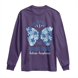 Autism Acceptance Long Sleeve Shirt In April We Wear Blue Special Education Teacher TS14 Purple Print Your Wear