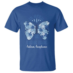 Autism Acceptance T Shirt In April We Wear Blue Special Education Teacher TS14 Royal Blue Print Your Wear