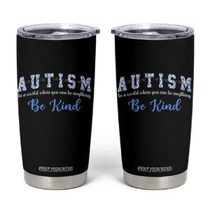 Autism Awareness Tumbler Cup Neurodivergent Pride Infinity Symbol Support TS14 Black Print Your Wear