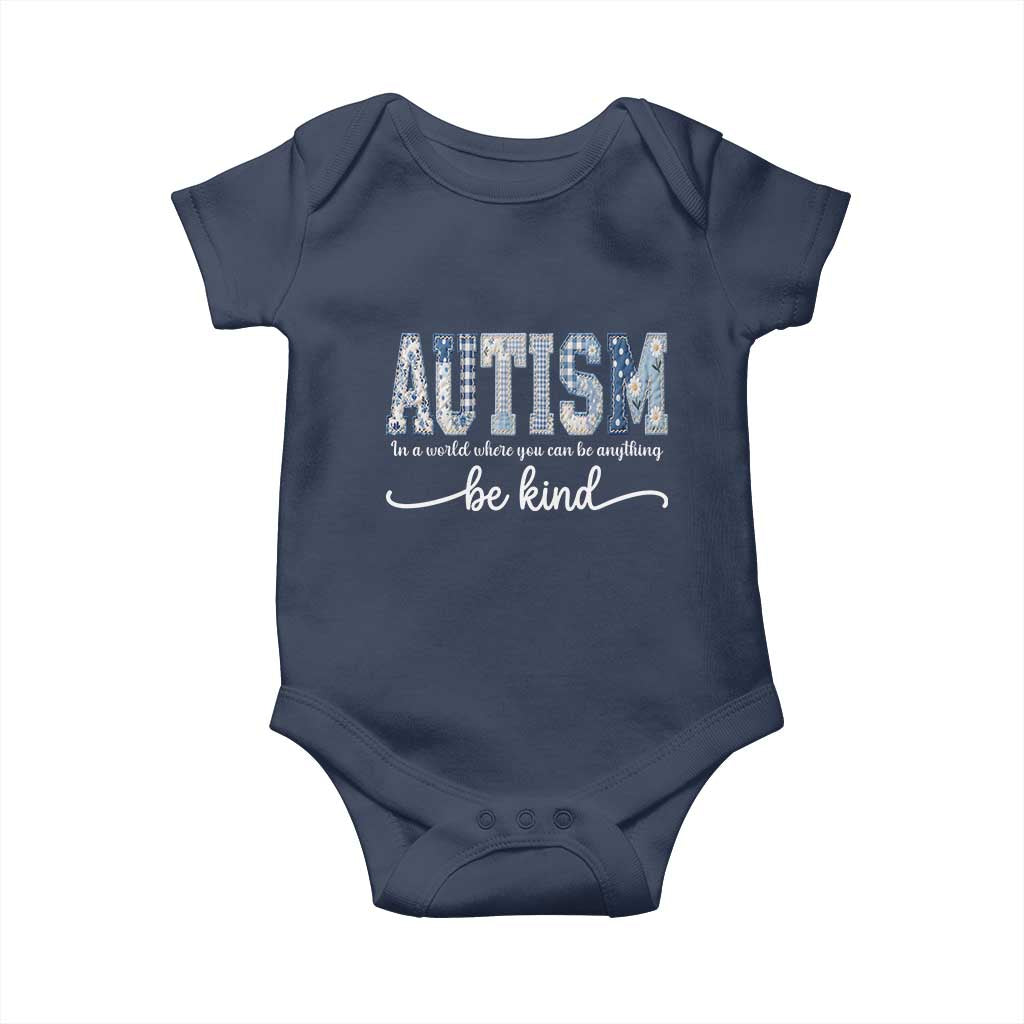 Autism Acceptance Baby Onesie In A World Where You Can Be Anything Be Kind TS14 Navy Print Your Wear