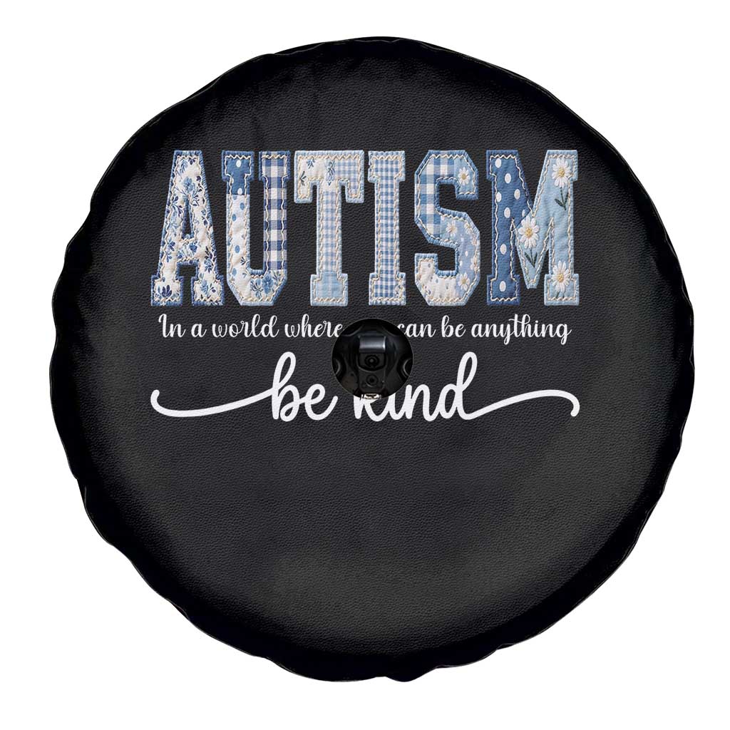 Autism Acceptance Spare Tire Cover In A World Where You Can Be Anything Be Kind TS14 Print Your Wear