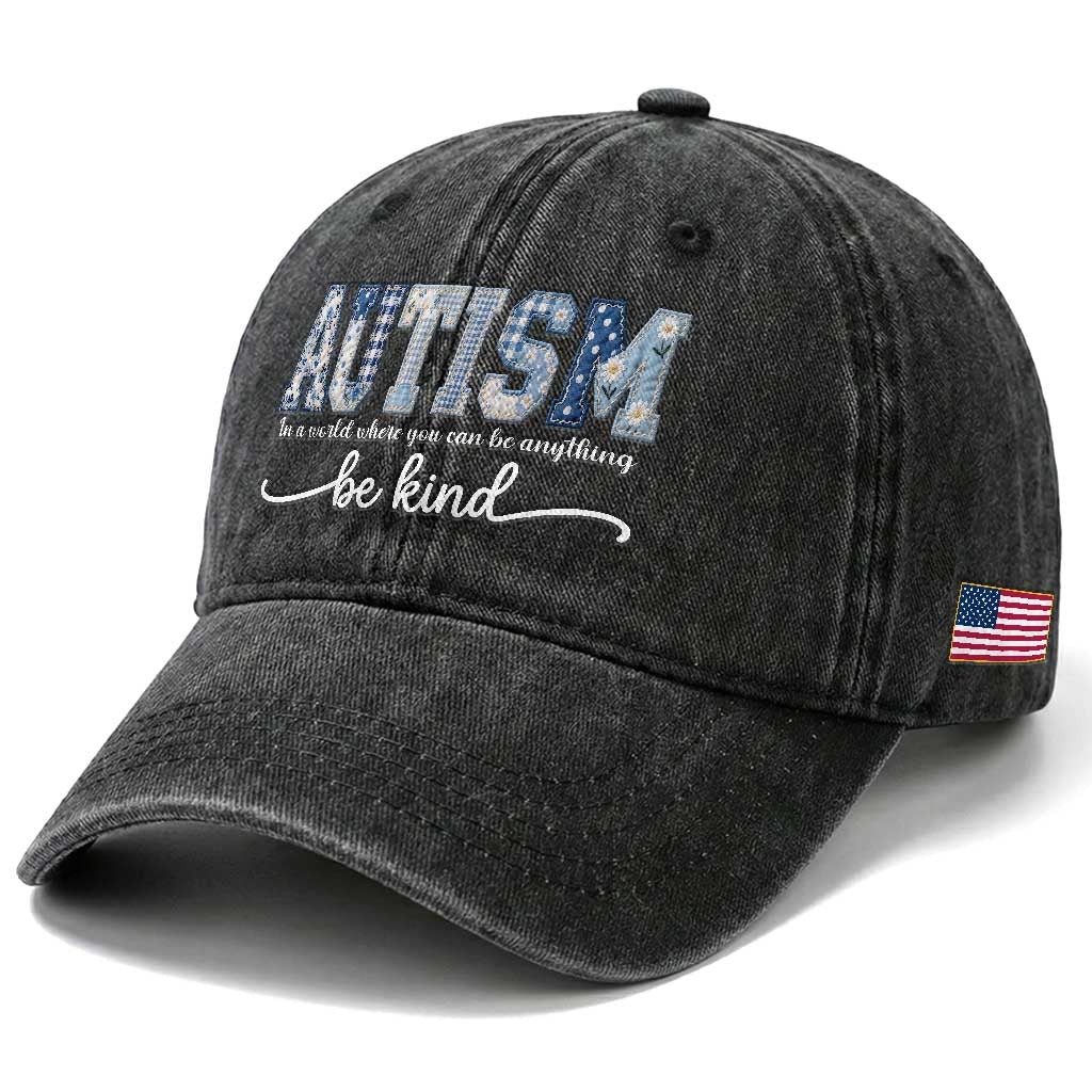 Autism Acceptance Washed Cotton Baseball Cap In A World Where You Can Be Anything Be Kind TS14 Print Your Wear