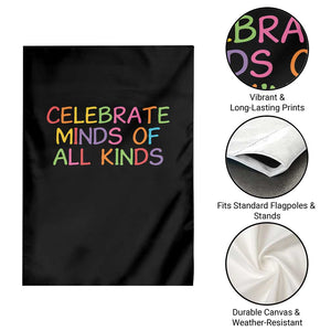 Autism Acceptance Garden Flag Celebrate Minds of All Kinds TS14 Print Your Wear